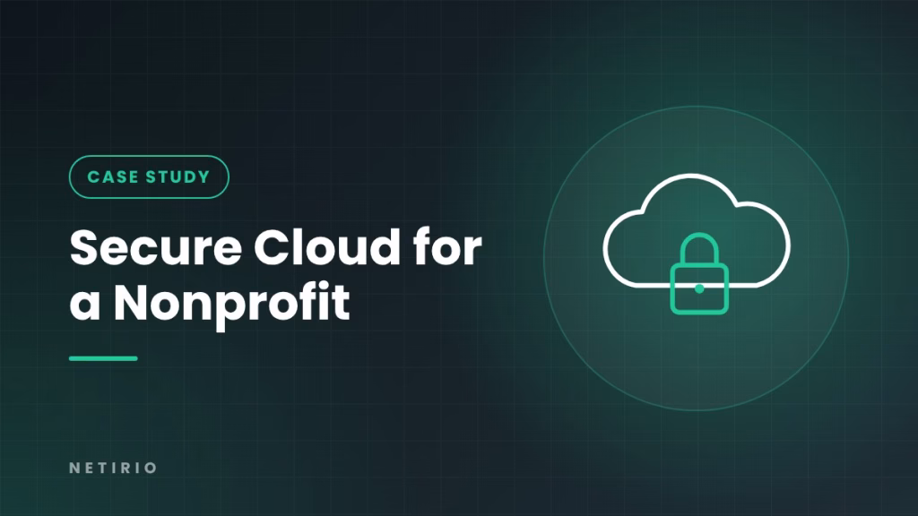 Secure cloud data case study for a nonprofit